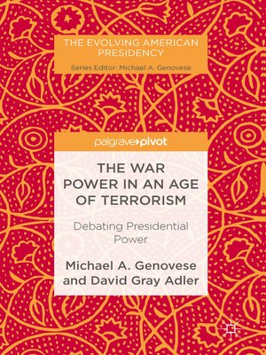 cover image of The War Power in an Age of Terrorism